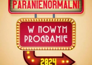 Paranienormalni w programie "2024" (Gminny Ośrodek Kultury) - bilety