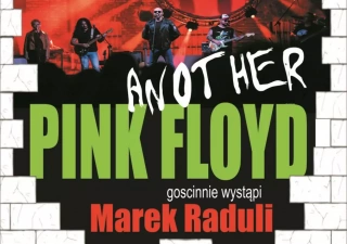 Największe przeboje Pink Floyd na żywo - KONCERT ANOTHER PINK FLOYD I MAREK RADULI! (Aula UAM) - bilety