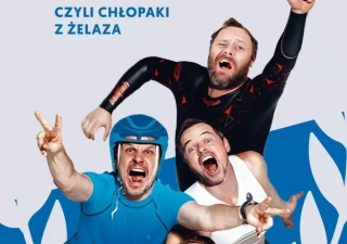 Triathlon Story - Chłopaki z Żelaza (Opera na Zamku) - bilety