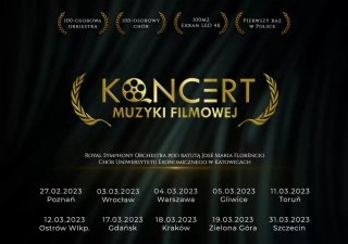 Koncert Muzyki Filmowej! Po raz pierwszy w Polsce! (Hala Podpromie) - bilety