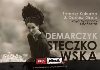 Steczkowska/Demarczyk & Royal Symphony Orchestra (Filharmonia Koszalińska) - bilety