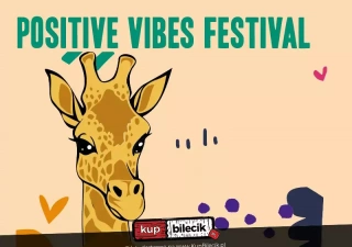 Positive Vibes Festival | 24/05/2024 | Kraków, Klub Studio (Klub STUDIO) - bilety