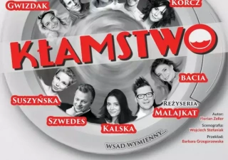 KŁAMSTWO- komedia małżeńska w gwiazdorskiej obsadzie!!! (Centrum Kultury i Sztuki) - bilety
