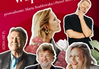 Koncert życzeń – prowadzenie M. Szabłowska i P. Sztompke (Filharmonia Pomorska) - bilety