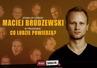 Maciej Brudzewski w nowym programie "Co ludzie powiedzą?" (Śląski Teatr Impresaryjny im. Henryka Bisty) - bilety