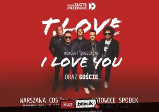 T.LOVE & Goście. Koncert specjalny "I LOVE YOU" (Spodek) - bilety