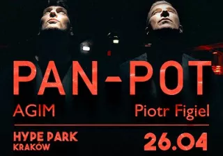 Pan Pot | Hype Park | Kraków (HypePark) - bilety