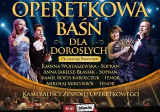 Operetkowa baśń dla dorosłych (Ostrzeszowskie Centrum Kultury) - bilety