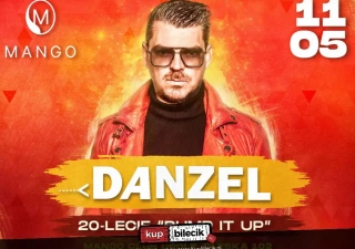 Danzel - 20-lecie "Pump It Up" - Mango Opole (Klub Mango Opole) - bilety