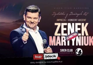 Zenek Martyniuk Akcent - Koncert Siren Club Warszawa (Siren Club) - bilety