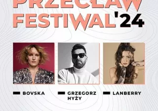 Przecław Festiwal ’24 (GOKSiR Przecław) - bilety