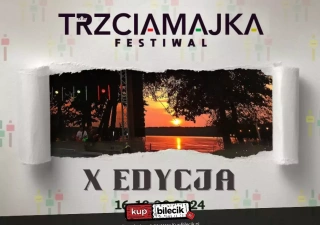 Trzciamajka Festiwal - X edycja - 16-17.08 (Jezioro Logo) - bilety