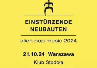 Einstürzende Neubauten | Warszawa (Klub Stodoła) - bilety