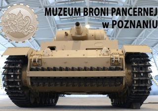 Zwiedzanie Muzeum Broni Pancernej w Poznaniu (Muzeum Broni Pancernej w Poznaniu) - bilety