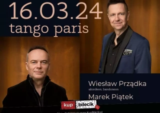 Wiesław Prządka & Marek Piątek (Sala Koncertowa Państwowej Szkoły Muzycznej I stopnia im. Wojciech Kilara) - bilety