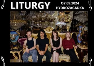 Liturgy | Warszawa (Hydrozagadka) - bilety