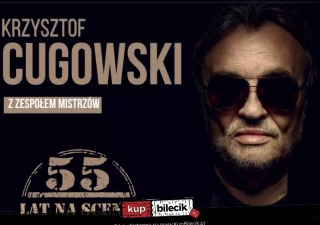Krzysztof Cugowski - 55 lat na scenie (Sala Koncertowa CKK Jordanki) - bilety
