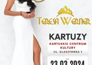 Teresa Werner (Kartuskie Centrum Kultury - sala widowiskowa) - bilety