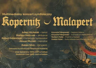 KOPERNIK - MALAPERT - Multimedialny koncert symfoniczny (Aula UAM im. prof. Jerzego Rubińskiego w Kaliszu) - bilety