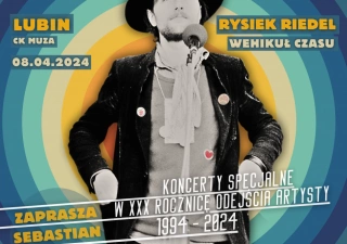 Rysiek Riedel „Wehikuł Czasu” – Sebastian Riedel z zespołem  (Centrum Kultury MUZA w Lubinie - Duża sala) - bilety