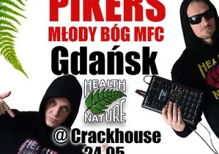 PIKERS MFC HNN w GDAŃSKU! (Crackhouse) - bilety