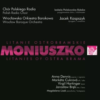 Premiera płyty Moniuszko. Litanie ostrobramskie z udziałem Wrocławskiej Orkiestry Barokowej