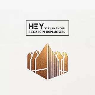 "Hey w Filharmonii. Szczecin Unplugged"