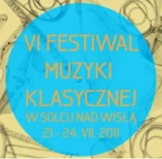 VI Festiwal Muzyki Klasycznej w Solcu nad Wisłą