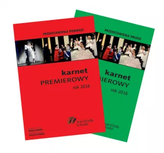 Karnety Premierowe - 7-19 XII - Teatr Wielki w Łodzi