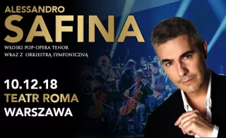 ALESSANDRO SAFINA: włoski POP – OPERA tenor wystąpi po raz pierwszy w Warszawie!
