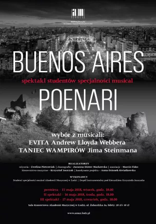 Buenos Aires – Poenari |  Trzy spektakle studentów specjalności musical 