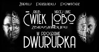 program "Dwururka" (Piwnica Paryska ) - bilety