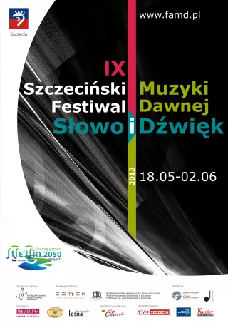 IX Szczeciński Festiwal Muzyki Dawnej Słowo i Dźwięk 2012