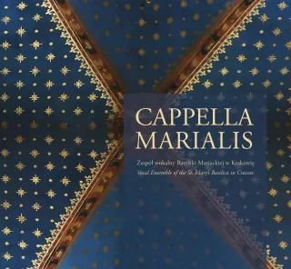 Płyta Cappella Marialis Zespół Wokalny Bazyliki Mariackiej w Krakowie 