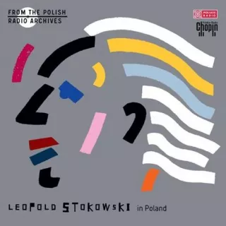 FROM THE POLISH RADIO ARCHIVES – LEOPOLD STOKOWSKI in Poland