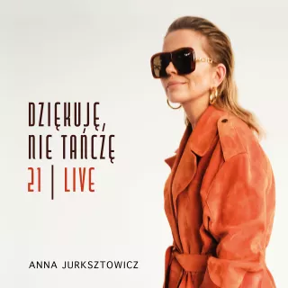 Anna Jurksztowicz zapowiada reedycję kultowego albumu!