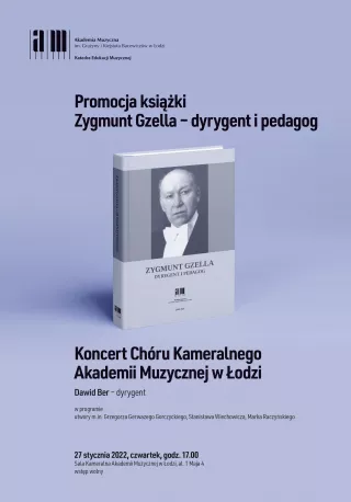 Zygmunt Gzella – dyrygent i pedagog