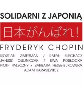 Fryderyk Chopin - Solidarni z Japonią
