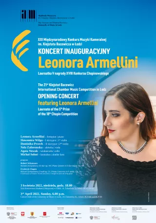 Koncert inauguracyjny z udziałem Leonory Armellini | XXI Międzynarodowy Konkurs Muzyki Kameralnej im. Kiejstuta Bacewicza w Łodzi