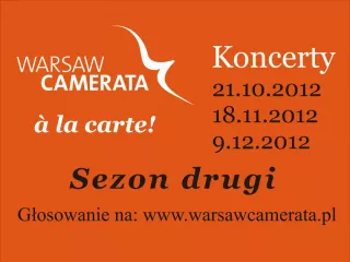WARSAW CAMERATA A LA CARTE! SEZON DRUGI