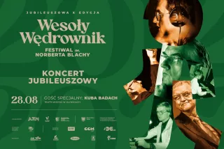 Wesoły Wędrownik - Koncert Jubileuszowy (TEATR MIEJSKI W GLIWICACH) - bilety