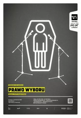 PRAWO WYBORU (Teatr Nowy im. Tadeusza Łomnickiego) - bilety