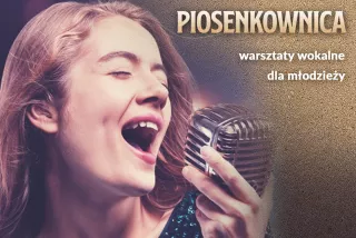 Piosenkownica - warsztaty wokalne (Sala nr 1 - Wojewódzki Ośrodek Animacji Kultury w Toruniu) - bilety