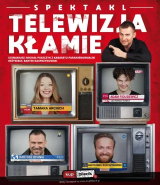 Spektakl komediowy w gwiazdorskiej obsadzie!!! Reżyseria: Bartłomiej Kasprzykowski! (Ostrowskie Centrum Kultury) - bilety