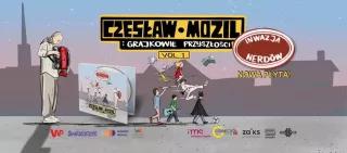 Czesław Mozil i Grajkowie Przyszłości zapowiadają „Inwazję Nerdów Vol. 1”. Nowa płyta już w sprzedaży