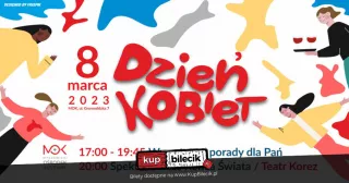DZIEŃ KOBIET / Teatr Korez / Warsztaty dla Kobiet (Mysłowicki Ośrodek Kultury) - bilety