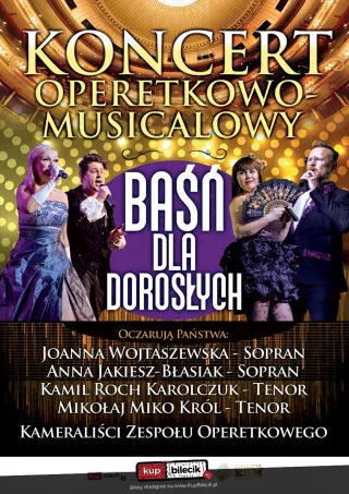 Operetka i musical - Baśń dla dorosłych (Bytomskie Centrum Kultury) - bilety