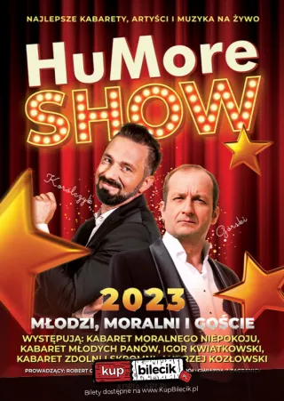 HuMore Show 2023: "Młodzi, Moralni i goście" (Hala Łuczniczka) - bilety