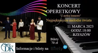 Wspomnień Czar - Koncert operetkowy (Wojewódzki Dom Kultury w Rzeszowie) - bilety