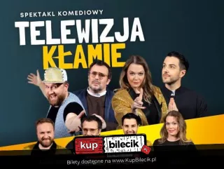 Spektakl komediowy w gwiazdorskiej obsadzie!!! Reżyseria: Bartłomiej Kasprzykowski (Nowotomyski Ośrodek Kultury) - bilety